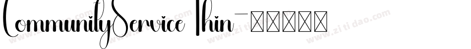 CommunityService Thin字体转换
